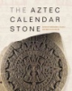 The_Aztec_Calendar_Stone