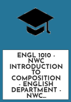 ENGL_1010_-_NWC_INTRODUCTION_TO_COMPOSITION_-_ENGLISH_DEPARTMENT_-_NWC_RESERVES